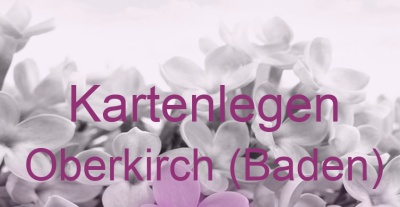 Kartenlegen Oberkirch (Baden) | Top-Experten für Kartenlegen, Wahrsagen, Hellsehen, Zukunftsdeutung.